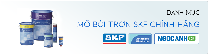 Mỡ SKF chính hãng